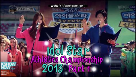 Watch all episodes of idol star athletics championships from the past four years! 2013 Idol Star Athletics Championship (Eng-sub - FULL ...