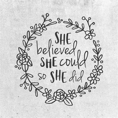 She Believed She Could So She Did Svg Svg Files Svg Cut Etsy