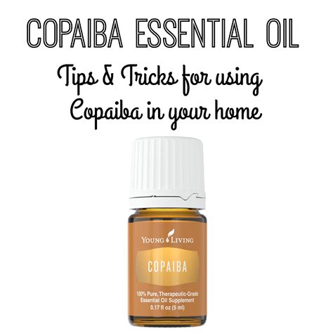 I use it every single day. Living Wholly: Day 6: Using Copaiba Essential Oil
