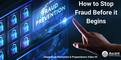 Fraud Chargebacks How To Stop Fraud Before It Beginsascent Payment