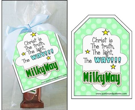 It slowly melts in your mouth. Missionary Ideas Candy-Sayings Milky Way (With images ...