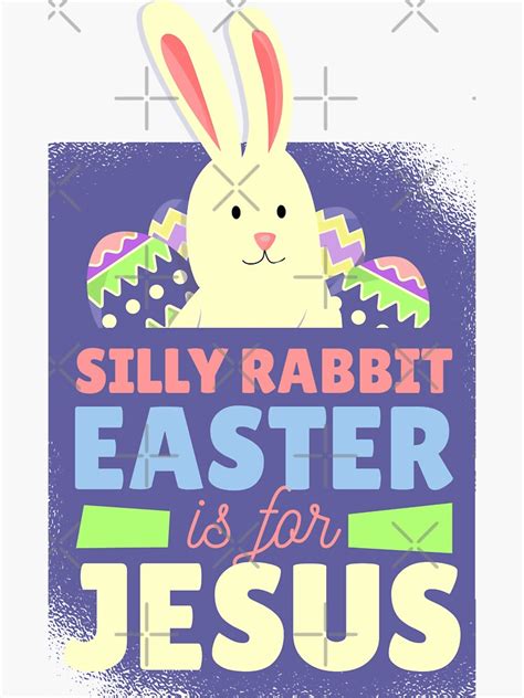 Christian Easter Bunny Jesus Christ Religious Sticker For Sale By