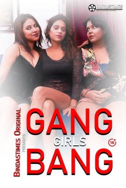 Gang Girl Bang Web Series Bindastimes Webseries In 400mb Archives 18movie
