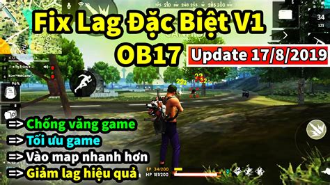 Tận hưởng nhiều chế độ chơi thú vị cùng những người chơi free fire khác thông qua công nghệ firelink độc quyền. FIX LAG FREE FIRE OB17 ĐẶC BIỆT V1 TỐI ƯU CHỐNG VĂNG GAME ...