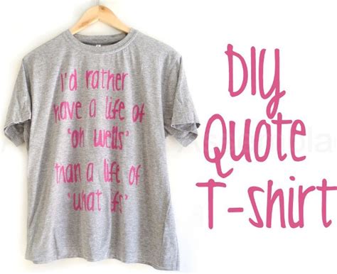 Quotes To Put On Shirts Quotesgram