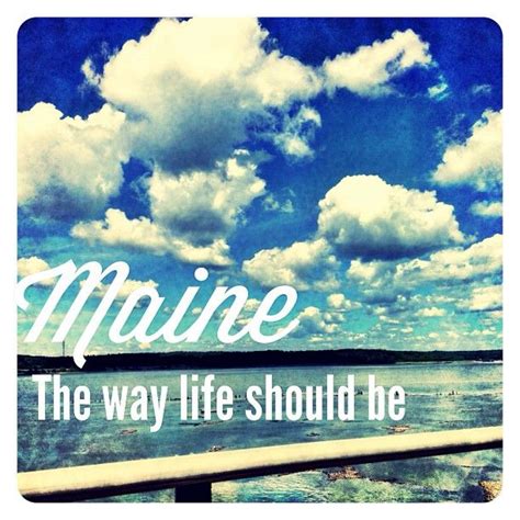 Maine the way life should be... | Mid Coast Maine Day | Pinterest