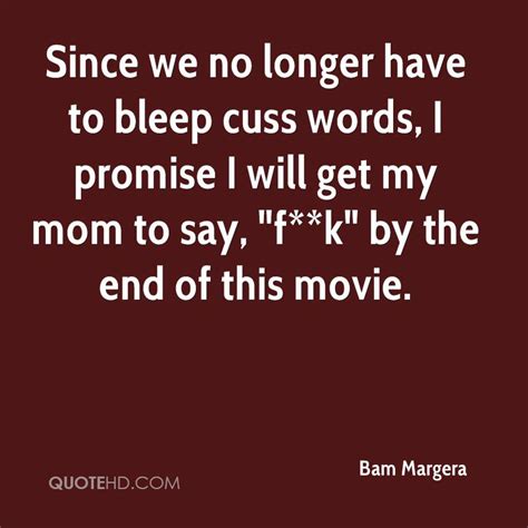 Quotes About Cuss Words 54 Quotes