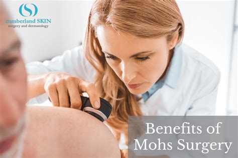 Benefits Of Mohs Surgery And Why Its An Effective Skin Cancer Treatment