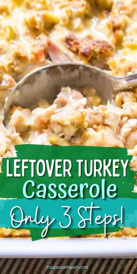 quick and creamy leftover turkey casserole recipe