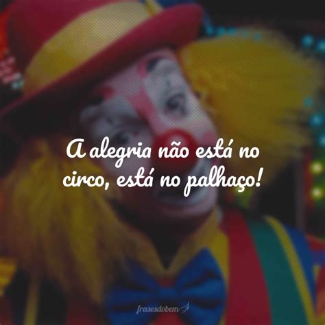 Palhaço Do Mal Frases