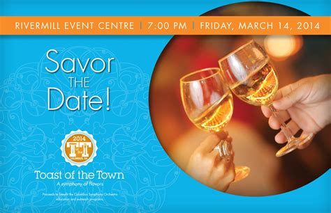 Savor The Date For The Upcoming Toast Of The Town Event Held At The