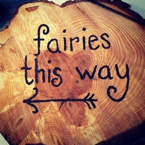 Pin By Janie Hardy Grissom On Fairy Sayings Signs Poems Woodland