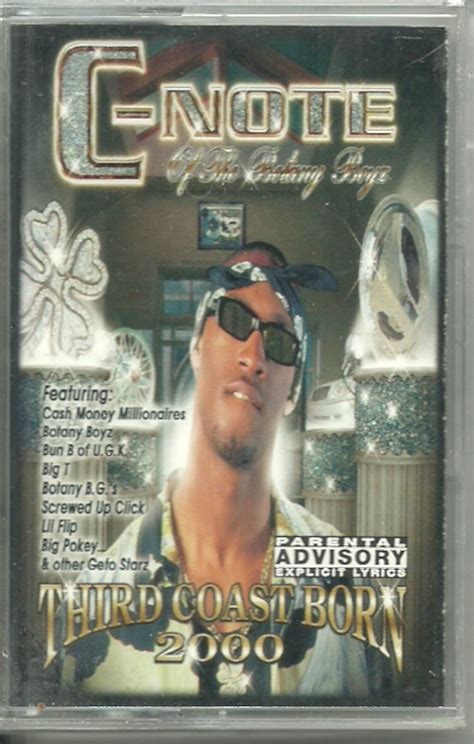 C Note Of The Botany Boyz Third Coast Born 2000 2000 Cassette