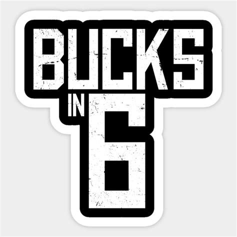 Bucks In 6 Championship Sticker Teepublic