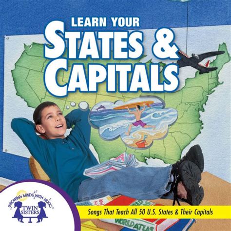 Learn Your States And Capitals Songs That Teach All 50 Us States And