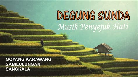 Degung Sunda Musik Tradisional Degung Gamelan Sunda Suling Kecapi