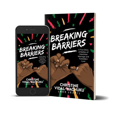 Breaking Barriers - Christine Vidalwachuku