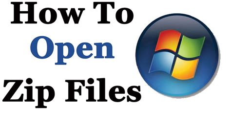How To Open Zip Files In Windows 7 And 8 Youtube