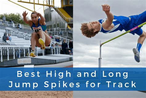 Best High Jump And Long Jump Spikes For Track The Wired Runner