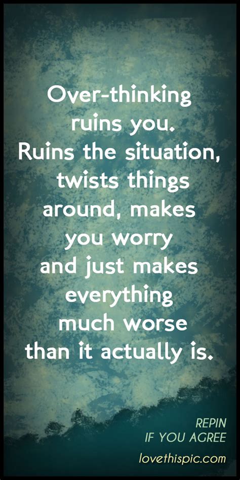 Over Thinking Quotes. QuotesGram