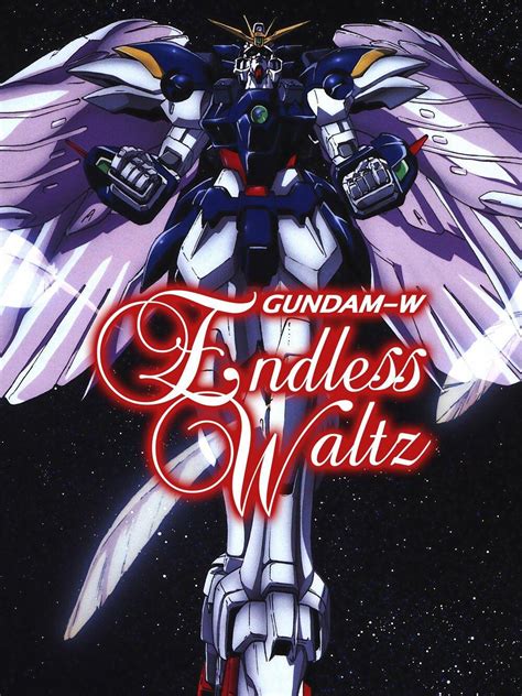 Gundam Wing The Movie Endless Waltz Pictures Rotten Tomatoes