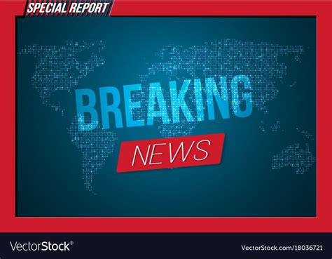 News Banner Template Breaking Design Layout Vector Image