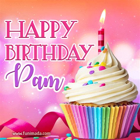 Happy Birthday Pam Lovely Animated GIF Funimada Com