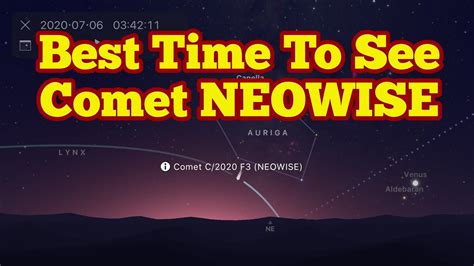Best Time To See Comet Neowise Youtube
