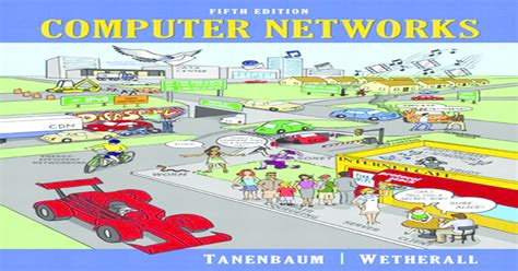 This is a book where almost all the topics are covered with fine structure and example. Computer networks a tanenbaum - 5th edition
