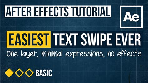 After Effects Tutorial Easiest Text Swipe Ever Youtube