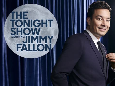 Watch The Tonight Show Starring Jimmy Fallon Season Prime Video