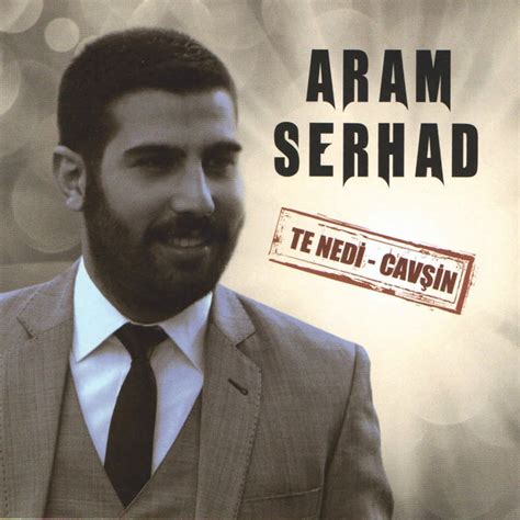 Bpm And Key For Songs By Aram Serhad Tempo For Aram Serhad Songs