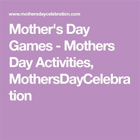 Mothers Day Games Mothers Day Activities Mothersdaycelebration Mothers Day Games Mother