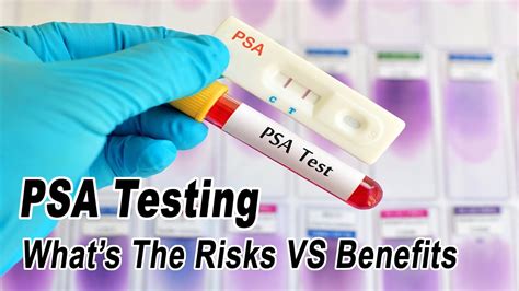 Psa Test For Men What Does The Evidence Say About The Risk Versus