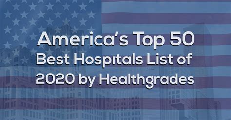 Americas Top 50 Best Hospitals List Of 2018 By Healthgrades Medicoreach