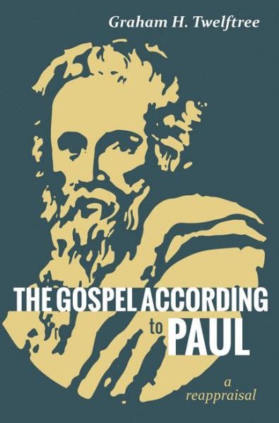 The Gospel According To Paul Wipf And Stock Publishers Gospel