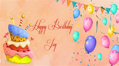 Happy Birthday Joy Image Wishes General Video Animation Youtube