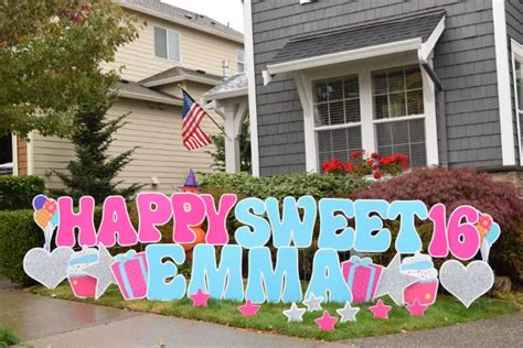Yard Announcements Will Make Your Sweet 16th Birthday Even Sweeter With