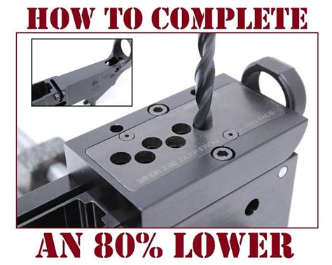 How To Complete An 80 Lower In 2020 80 Lower Receiver Lower