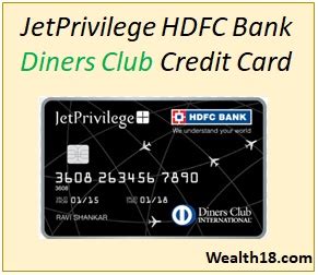 Many issuers are falling over themselves to make offers and discounts that should make. JetPrivilege HDFC Bank Diners Club Credit Card - Review, Details, Offers, Benefits | Wealth18.com