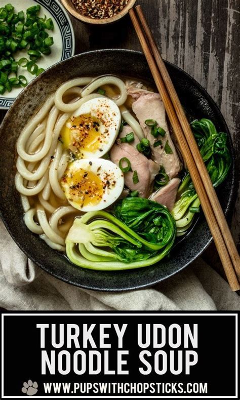 They love cooking and eating great food, and share a similar passion for home cooking using fresh ingredients. Turkey Udon Noodle Soup | Recipe | Udon noodle soup, Udon ...