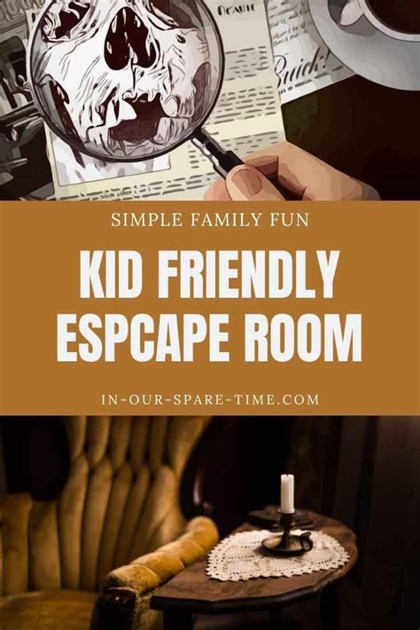 Kid Friendly Escape Room Game Escape Room Game Escape Room Kid Friendly