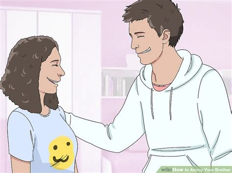 How To Annoy Your Brother 14 Steps With Pictures Wikihow