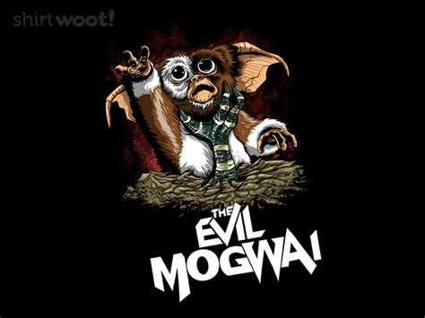The Evil Mogwai