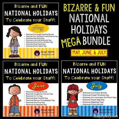 Bizarre And Fun National Holidays Mega Bundle May June And July