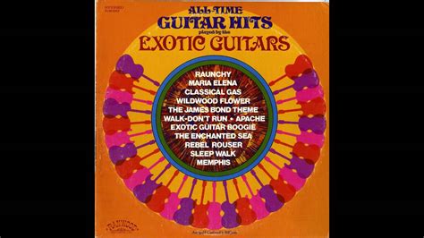 Raunchy 0712 All Time Guitar Hits The Exotic Guitars Youtube Music