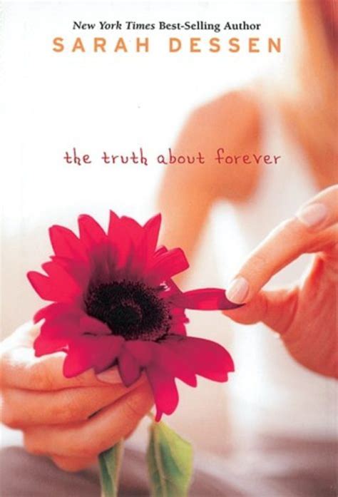 The Truth About Forever By Sarah Dessen Scholastic