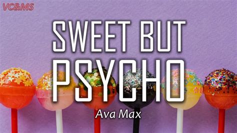 Ab a little bit psycho. Lyrics + Vietsub Sweet But Psycho - Ava Max - YouTube