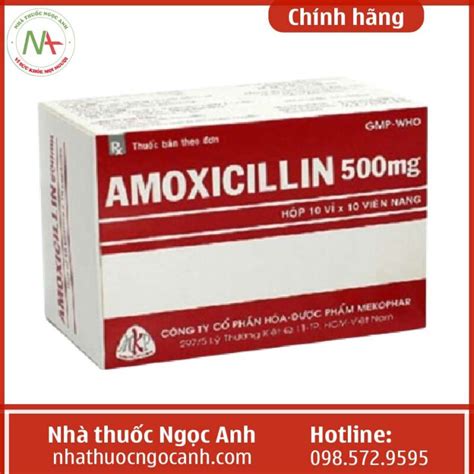 Thuốc AMOXICILLIN 500MG MEKOPHAR Công dụng liều dùng
