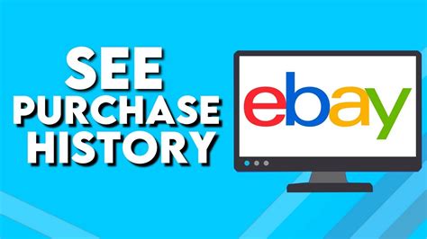 How To See Your Purchase History On Ebay Youtube